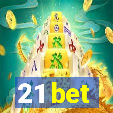 21 bet